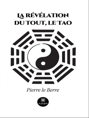 cover image of La révélation du tout, le Tao